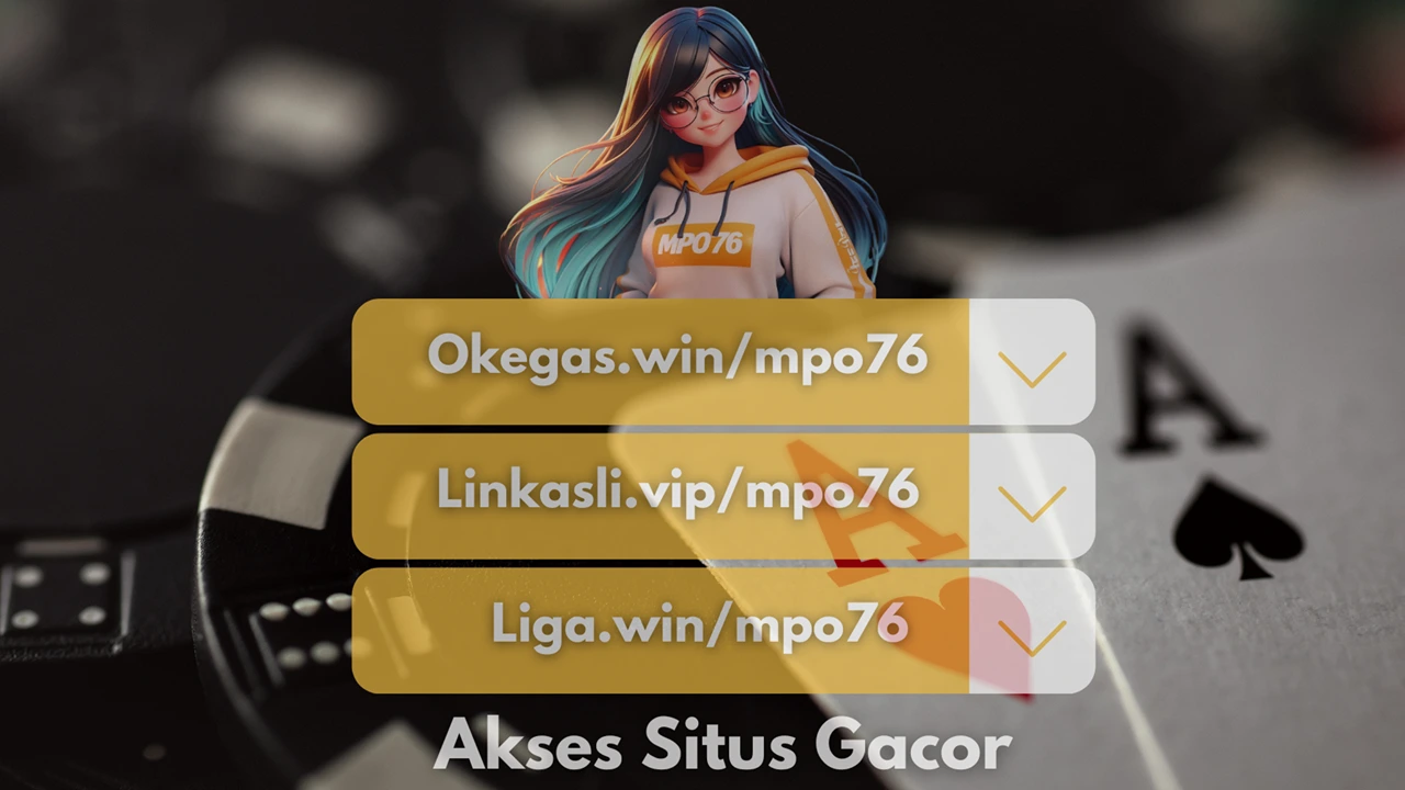 MPO76: Link Situs Slot Gacor Terbaik Modal Receh Hari ini, Min Depo 10k